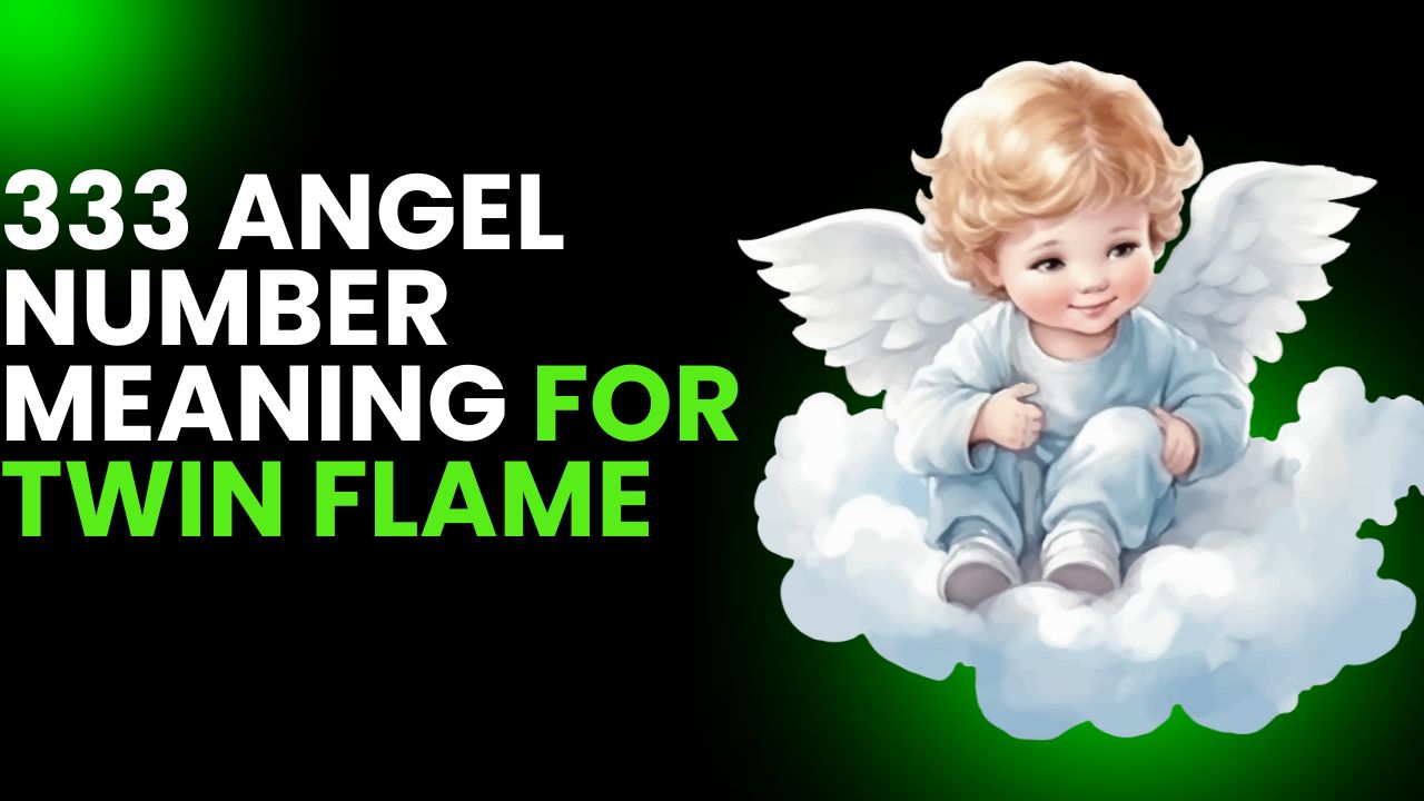 333 angel number meaning for twin flame